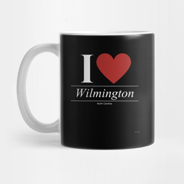 I Love  Wilmington - Gift for North Carolinian From North Carolina NC by giftideas